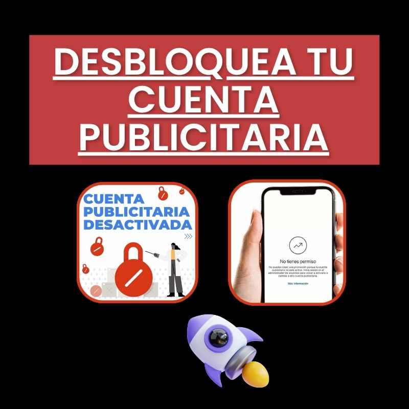 Desbloqueo de cuenta publicitaria 🛡️